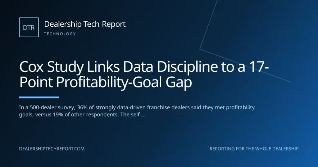 Cox Study Links Data Discipline to a 17-Point Profitability-Goal Gap