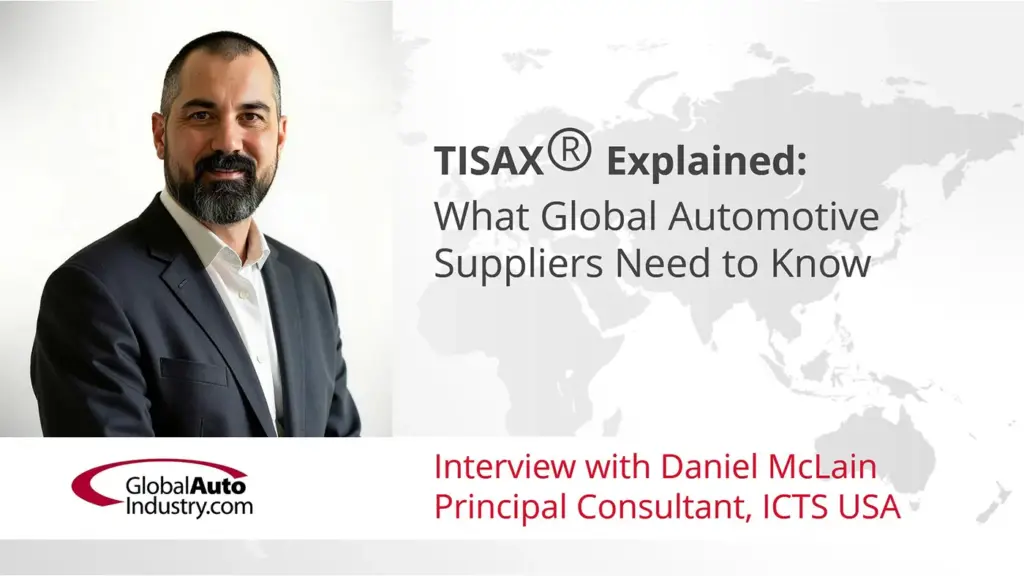TISAX: What Global Automotive Suppliers Need to Know